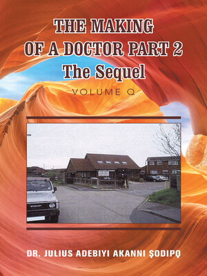 cover image of The Making of a Doctor Part 2